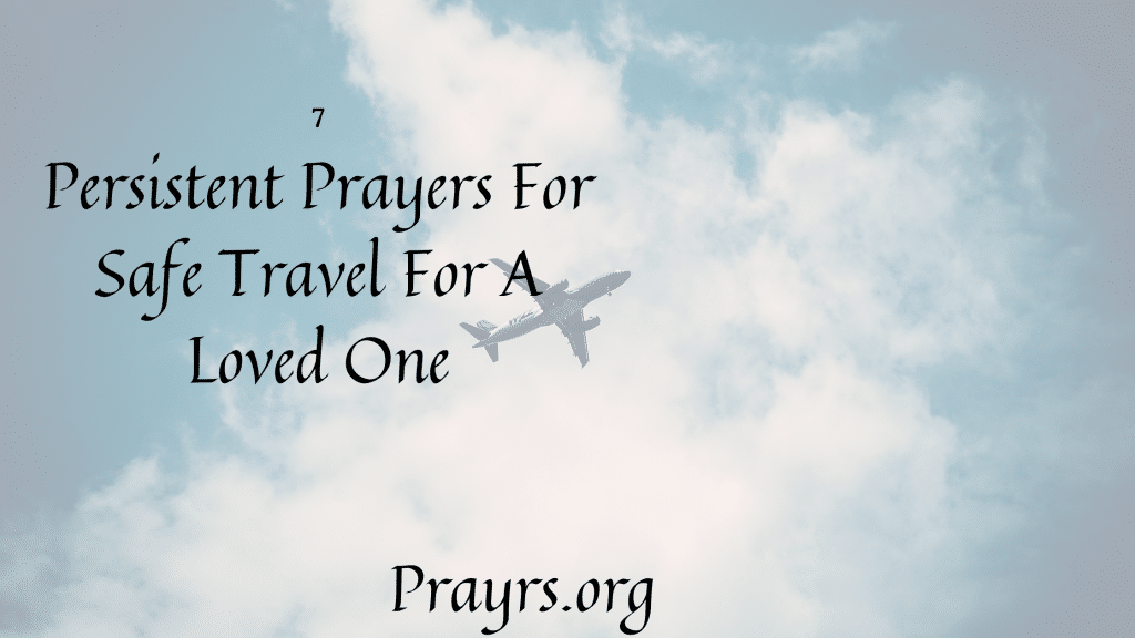 travelling prayer for him