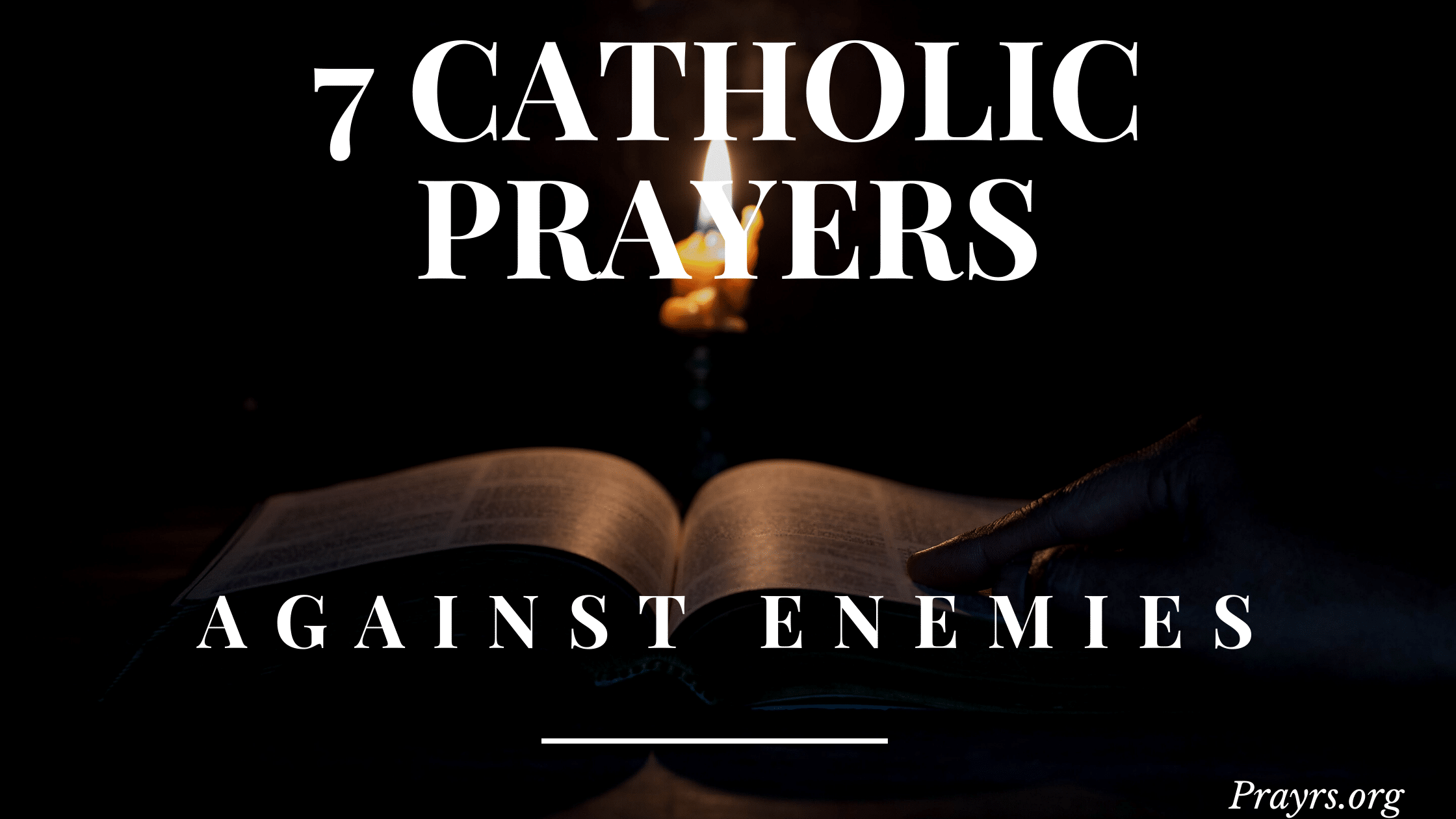Catholic Prayers for Protection from Enemies