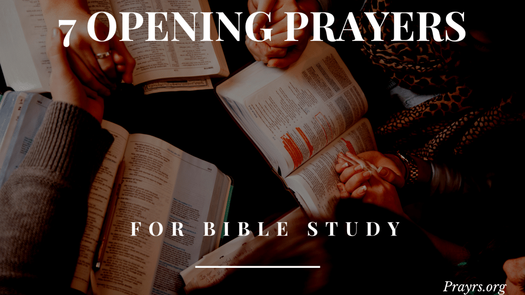 opening and closing prayers for bible study