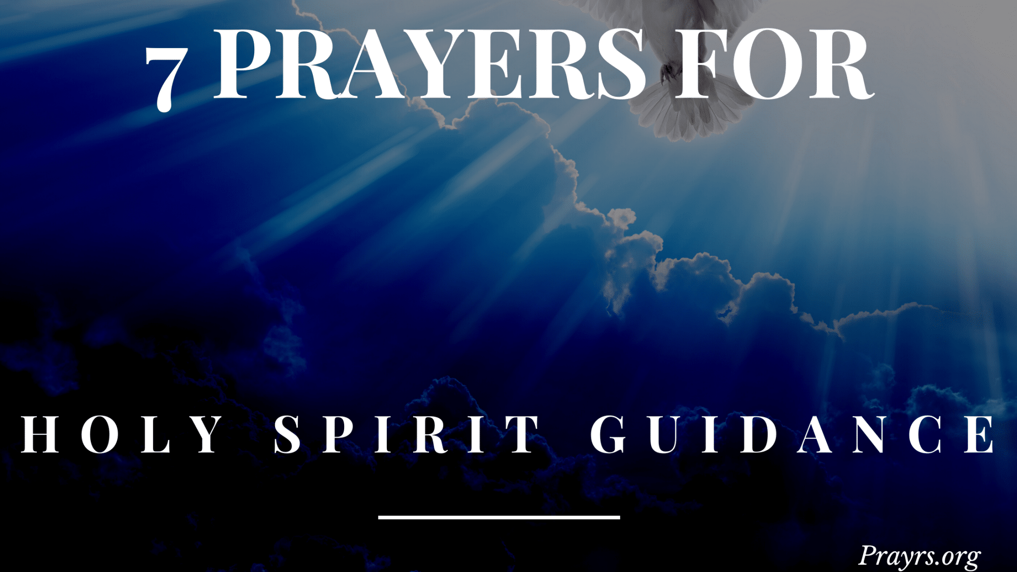 7-holy-prayers-to-the-holy-spirit-for-guidance-prayrs