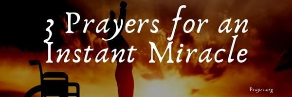 4 Fast Working Prayers for an Instant Miracle