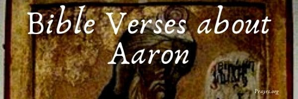 Bible Verses about Aaron
