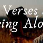 37 Angelic Bible Verses about Being Alone