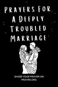 Prayer For A Deeply Troubled Marriage