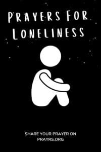 Prayer For Loneliness