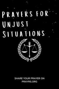 Prayer for a Unjust Situations