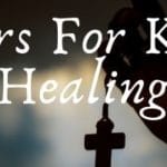 11 Sanctified Prayers for Kidney Healing
