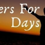 Prayers For Better Days