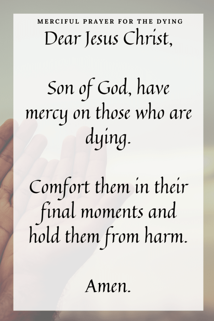 Short Divine Mercy Prayer For The Dying
