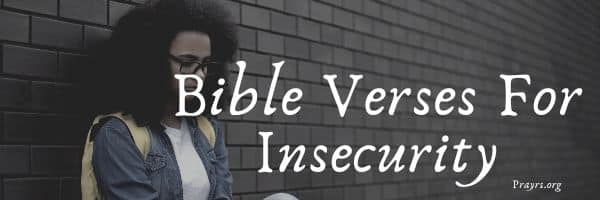 Bible Verses For Insecurity