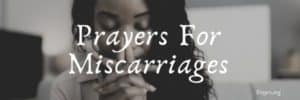 Prayers For Miscarriages