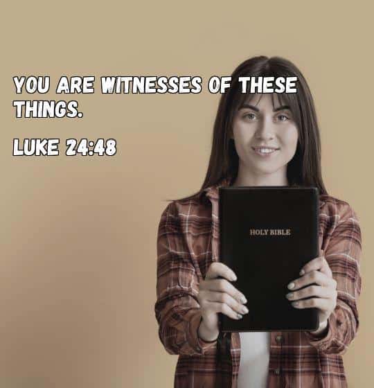 bible verse about witnessing god
