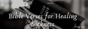 Bible Verses for Healing Sickness