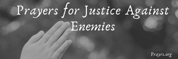 Prayer for Justice Against Enemies