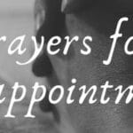 8 Devout Prayers for Disappointment
