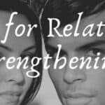 8 Consecrated Prayers for Relationship Strengthening