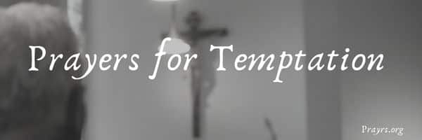 Prayers for Temptation