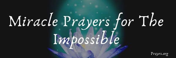 Miracle Prayers for The Impossible